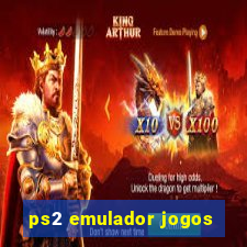 ps2 emulador jogos